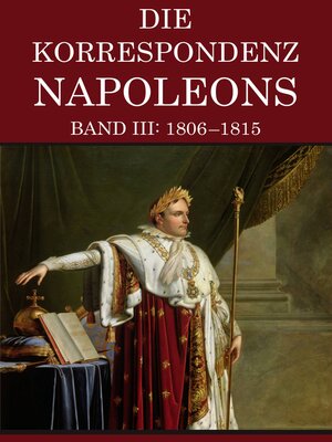 cover image of Korrespondenz Napoleons--Band III